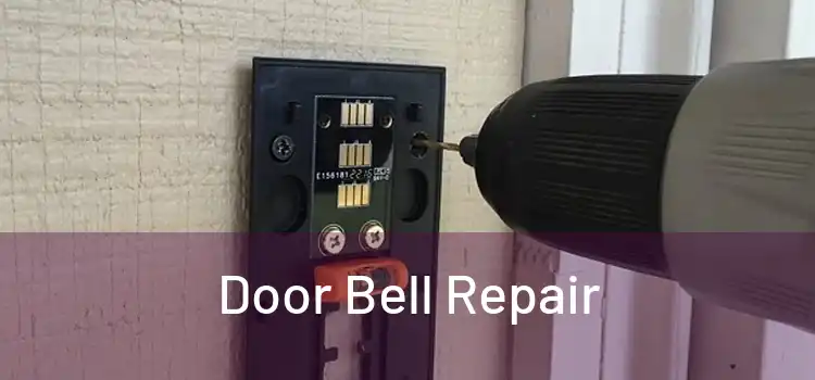 Door Bell Repair